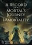 A Record of a Mortal's Journey to Immortality