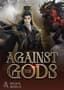 Against the Gods